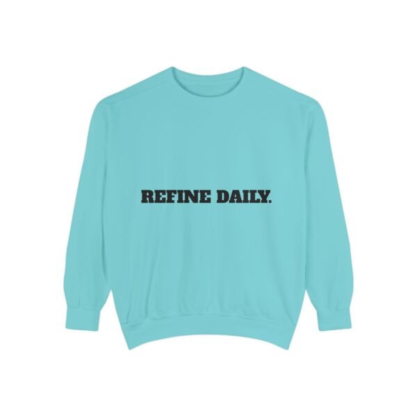 Refine Daily Sweatshirt — Minimal Motivational Crewneck