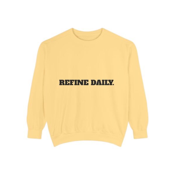 Refine Daily Sweatshirt — Minimal Motivational Crewneck