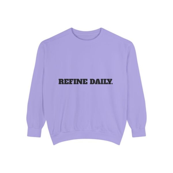 Refine Daily Sweatshirt — Minimal Motivational Crewneck