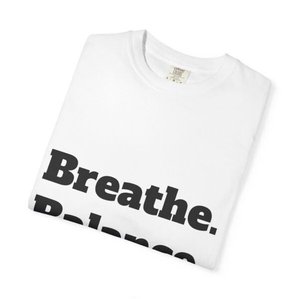 high premium breathe. balance. become. yoga t shirt