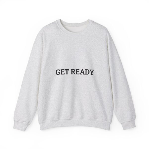 get ready crewneck sweatshirt — high quality graphic crewneck