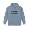 fresh breath quality hoodie — high quality unisex midweight fleece fresh breath quality hoodie — high quality unisex midweight fleece