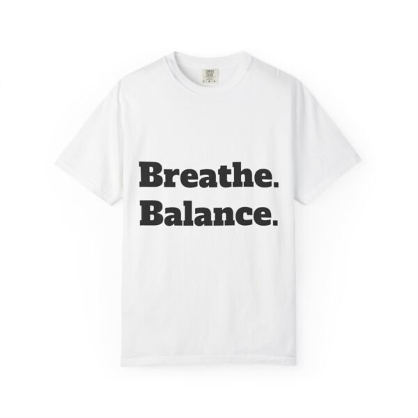 high premium breathe. balance. become. yoga t shirt