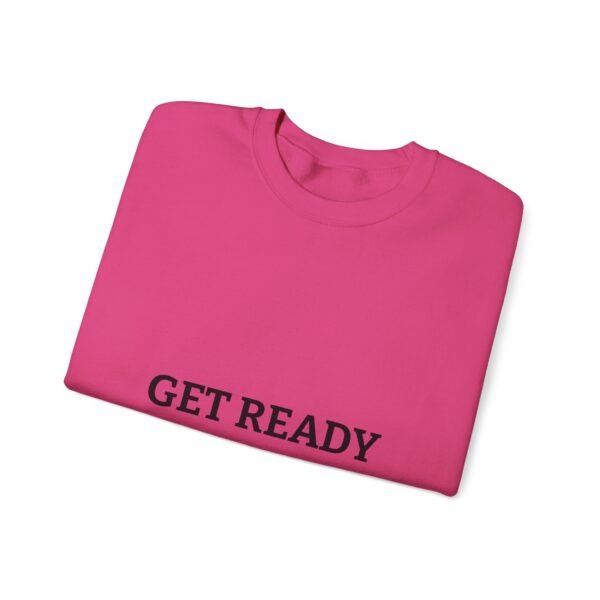get ready crewneck sweatshirt — high quality graphic crewneck