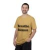 high premium breathe. balance. become. yoga t shirt