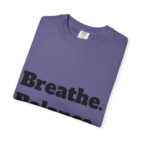 high premium breathe. balance. become. yoga t shirt