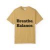 high premium breathe. balance. become. yoga t shirt