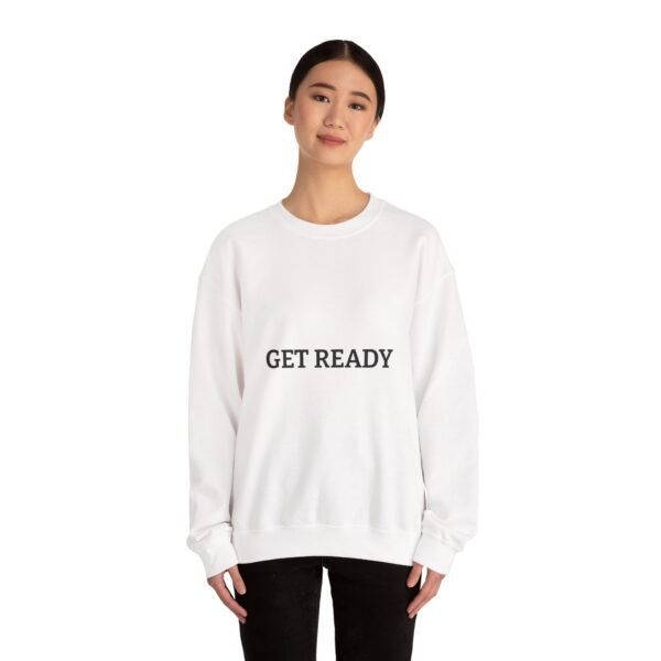 get ready crewneck sweatshirt — high quality graphic crewneck