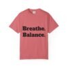 high premium breathe. balance. become. yoga t shirt