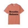 high premium breathe. balance. become. yoga t shirt