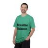 high premium breathe. balance. become. yoga t shirt