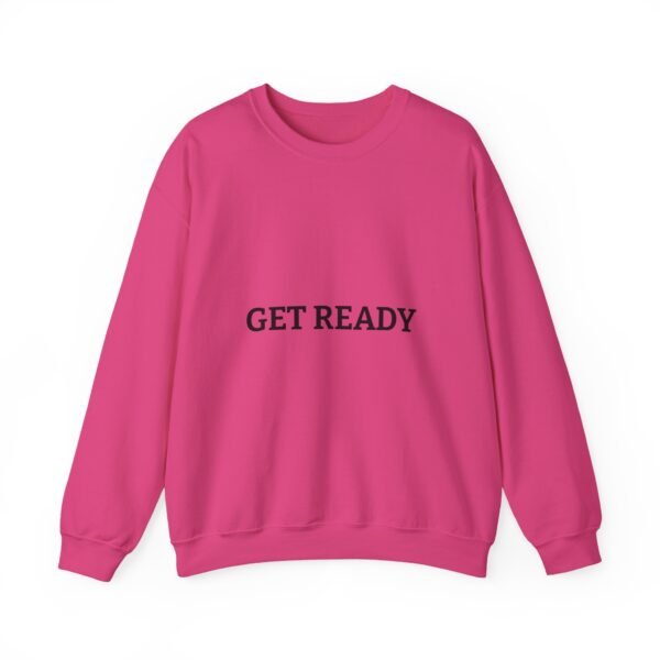 get ready crewneck sweatshirt — high quality graphic crewneck