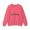 get ready crewneck sweatshirt — high quality graphic crewneck