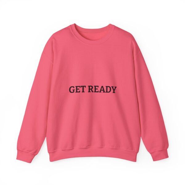 get ready crewneck sweatshirt — high quality graphic crewneck