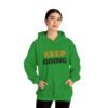 KEEP GOING Inspirational Hoodie — Premium Motivational Pullover