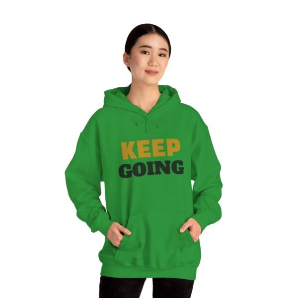 KEEP GOING Inspirational Hoodie — Premium Motivational Pullover