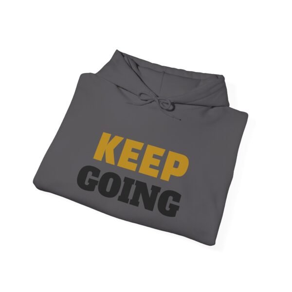 KEEP GOING Inspirational Hoodie — Premium Motivational Pullover