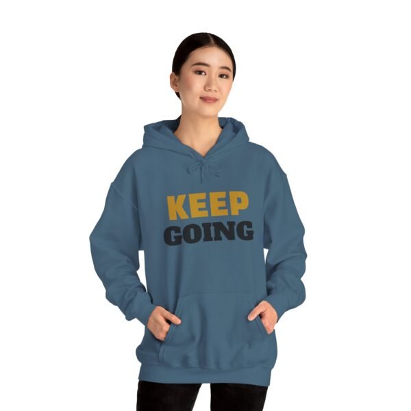 KEEP GOING Inspirational Hoodie — Premium Motivational Pullover
