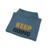 KEEP GOING Inspirational Hoodie — Premium Motivational Pullover