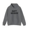 Eco-Friendly "Get Ready" Hoodie — Premium Sustainable Sweatshirt