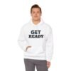 Eco-Friendly "Get Ready" Hoodie — Premium Sustainable Sweatshirt