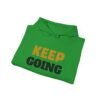 KEEP GOING Inspirational Hoodie — Premium Motivational Pullover