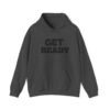 Eco-Friendly "Get Ready" Hoodie — Premium Sustainable Sweatshirt