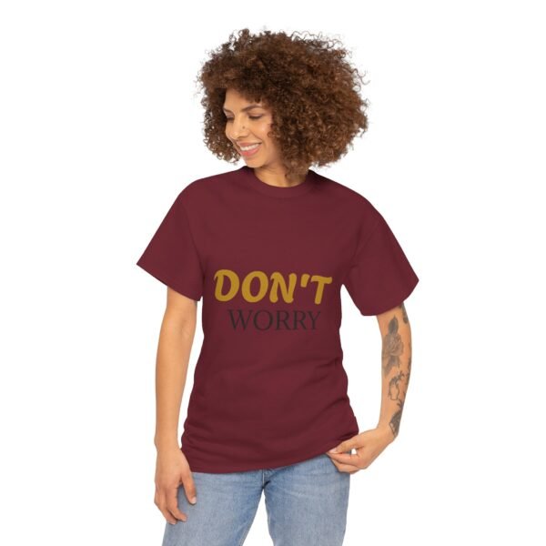 12979010002918516114_2048-1.jpeg Don't Worry Tee — Minimalist Positive Message Graphic T-Shirt