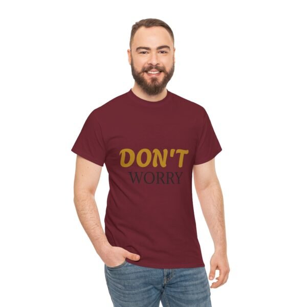 16496287981273736554_2048-1.jpeg Don't Worry Tee — Minimalist Positive Message Graphic T-Shirt