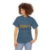 17623066914772706025_2048-2.jpeg Don't Worry Tee — Minimalist Positive Message Graphic T-Shirt